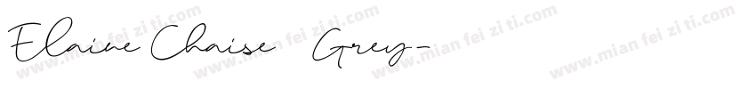 Elaine Chaise   Grey字体转换